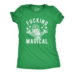 fucking magical leprechaun, st pattys day shirts, leprechaun shirts, st patricks day shirts, funny shirts, magical shirt