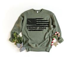 trump sweatshirt, trump 2024, pro trump sweatshirt, pro america shirt, republican shirt republican gifts patriotic gifts