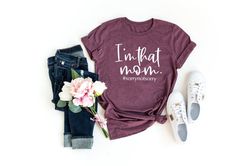 im that mom shirt, mom shirts, momlife shirt, mom life shirt, shirts for moms, mothers day gift,  cool mom shirts