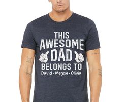 custom dad shirt with kids names gift for him fathers day gift from wife awesome dad shirt husband gift for fathers day