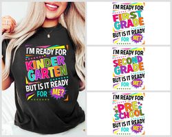 i am ready for first grade but is it ready for me funny back to school shirt, welcome to school shirt, funny student shi