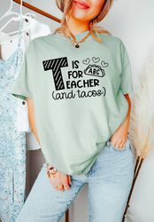 is for teacher and tacos, mexican shirt, taco loving teacher shirt, happy mexican shirt, back to school, taco lover teac