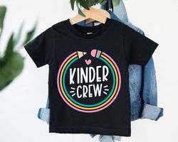 kinder crew shirt, kindergarten team shirt, kindergarten squad shirt, first day of school, hello kindergarten shirt, ba