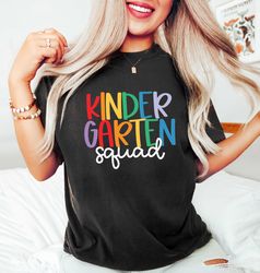 kindergarten squad shirt, team kindergarten, happy kindergarten crew, gift for kindergarten students, happy kindergarten