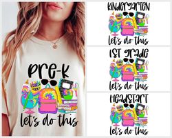 lets do this school shirt, school bag shirt, cute student sweatshirt, school team sweatshirt, teacher appreciation hoodi