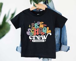 preschool crew shirt, preschool shirt, welcome to school shirt, first day of school, hello preschool shirt, back to scho