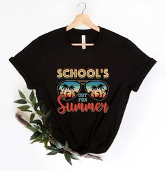 school's out for summer shirt, gift for teacher, end of school year t-shirt, cute school shirt, teacher summer shirt, te