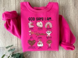 god says i am valentines sweatshirt, inspirational valentines sweatshirt, self love clothing, retro valentines day sweat