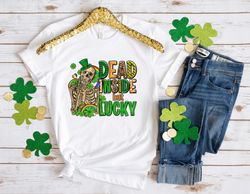 dead insede but lucky patrick day shirt, lucky shirt, patrick day shirt, shamrock shirt, st patrick day shirt, irish day