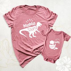 mommy and me shirt, mom and baby matching outfits, mama saurus shirt, baby dinosaur shirt, mothers day shirt, dinosaur s