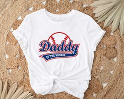 daddy rookie of the year shirts, baseball shirt, rookie of the year birthday shirt, fathers day shirt, matching birthday