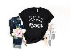 Cat Mama Shirts, Love Cats, Gift For Cat Mom, Cat Lover, Cat MOM Shirt
