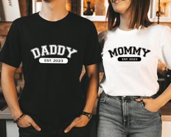 mommy daddy est 2023 shirt, promoted to mommy shirt, promoted to daddy shirt, matching new mom dad shirts, pregnancy ann