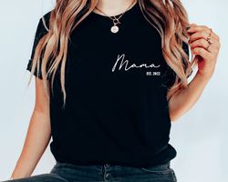 mothers day shirt,mom shirt,mama est 2023 shirt,mothers day gift,cool mom shirt,funny mom shirt,gift for mom,girl mom sh