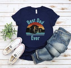 best dad ever shirt, best dad shirt, father and son shirt, dad shirt, daddy shirt, gift for fathers day, gift for dad,