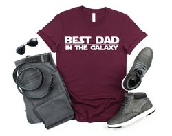 best dad in the galaxy shirt, fathers day shirt, happy fathers day, fathers day gift, gift for dad, number one dad, dadd