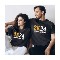comfort colors senior edition 2k24 graduate shirt,proud 2k24 tshirt, 2k24 tshirt, 2k24 shirts,proud of a 2024 graduate s
