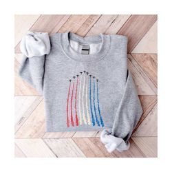 American Air Force Flyover Sweatshirt, USA Flag Sweatshirt, 4th of July Sweatshirt, Patriotic Sweatshirt, Red White and