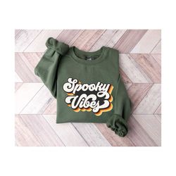 Spooky Vibes Sweatshirt, Retro Halloween Sweatshirt, Spooky Halloween Shirt, Funny Halloween Shirt, Halloween Shirt, Hal