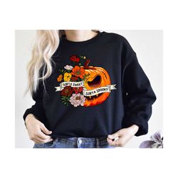 Sweet Sorta Spooky Sweatshirt, Flower Pumpkin Sweat, Halloween Pumpkin Sweatshirt, Halloween Party Gift, Sarcasm Sweat,
