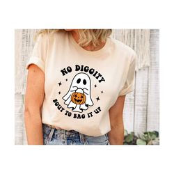 No Diggity Bout To Bag It Up Shirt, Halloween Shirt, Retro Ghost Shirt, Fall Shirt, Ghost Shirt, Halloween Gifts For Her