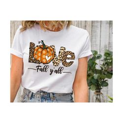 Love Fall Y'All Shirt, Leopard Print Fall Shirt, Thanksgiving Hello Pumpkin, Fall Vibes, Peace Love Thanksgiving, Family