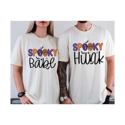 spooky shirt, couple spooky shirt, halloween matching tee, spooky fall shirt, spooky babe shirt, halloween couple shirt