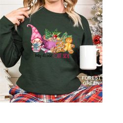 Baby Its Cold Outside Sweatshirt, Christmas Sweatshirt,Christmas Shirt, Holiday Sweatshirt, Christmas Family Sweater, Ch