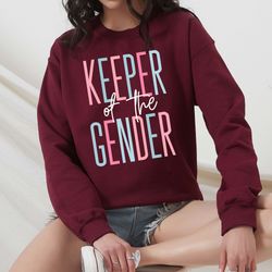 keeper of the gender sweatshirt, gender reveal party sweatshirt, team boy team girl baby announcement sweatshirt, gender