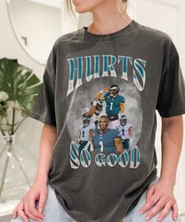 comfort colors 90s vintage inspired hurts so good tshirt, jalen hurts shirt, nfl vintage shirt, philadelphia eagles merc