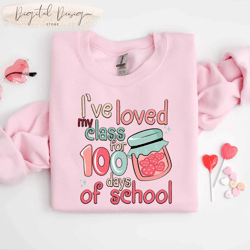 comfort colors ive loved my class for 100 days of school teacher valentine shirt, my class full of sweet hearts teacher,