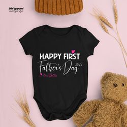 happy first fathers day bodysuit, custom name bodysuit, 2022 fathers day bodysuit, dad lover bodysuit, baby shower gift,