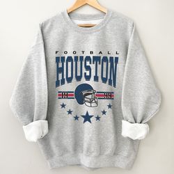 houston football sweatshirt, vintage style houston football crewneck sweatshirt, america football hoodie, football fan