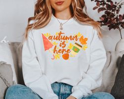 autumn is here sweatshirt, fall minimalist tee, autumn vibes top, gift for her, gift for him, fall graphic top, thanksgi