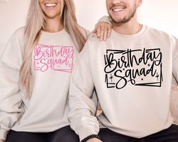 birthday group sweatshirts, birthday crew hoodie, birthday squad sweatshirts, i am the birthday girl, birthday party swe