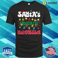 santas favorite hairdresser santa hat xmas lights christmas t-shirt - olashirt