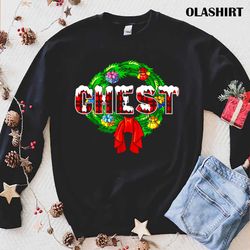 new chest nuts funny matching chestnuts christmas t-shirt - olashirt