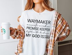 Christian T-shirt, Waymaker Shirt, Religious Gifts, Religious Shirts for Women, Faith Shirts, Bible Verse Tee