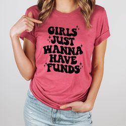 girls just wanna have fundamental human rights shirt, rights shirt for women, womens rights, feminist shirts, fundamenta