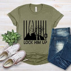 lock him up t-shirt, donald trump shirt, funny political shirt, stormy daniels tee, hush money shirt, political shirt