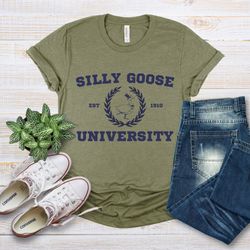 silly goose university t-shirt, silly goose tee, silly goose university shirt, trendy university sweatshirt, silly goose