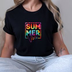 summer vibes shirt, colorful summer shirt, gift for vacation crew, summer beach shirt, shirt for friends, besties shirts