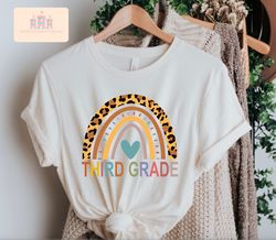 third grade rainbow teacher leopard shirt - leopard tee, teaching boho tshirt, gift for teacher, teacher life, cute teac