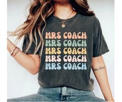 mrs coach shirt wife shirt coach wife mom shirt coaches wife coachs wife baseball soccer football basketball 2