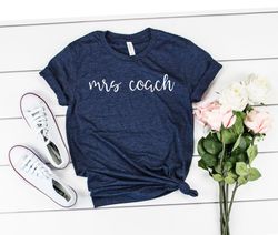 mrs coach shirt wife shirt coach wife mom shirt coaches wife coachs wife baseball soccer football basketball ok 1