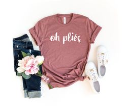 oh plies shirt oh plies gift ballet shirt ballet gift ballerina shirt ballerina gift unisex jersey short sleeve tee danc