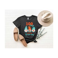 100 days with my gnomies shirt, 100 days of school shirt, 100 days brighter shirt,teacher shirt, 100th day of school, te