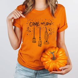 come we fly shirt, funny halloween shirts, witch shirt, hocus pocus shirt, basic witch shirt, happy halloween shirt, fal