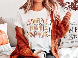 flannels hayrides pumpkins sweaters bonfires, thanksgiving shirt, cute fall shirt, thanksgiving tee, pumpkin spice seaso
