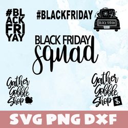 black friday quote svg,png,dxf,vinyl cut file, png, ai printable design file